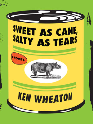 cover image of Sweet as Cane, Salty as Tears